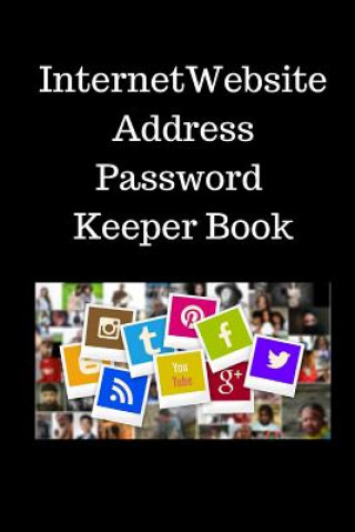 Książka Internet Website Address Password Keeper Book: Address & Password Keeper Book -6x9 inch with 110Pages Udaya Peace