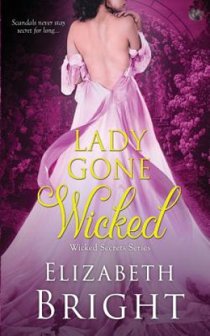 Knjiga Lady Gone Wicked Elizabeth Bright