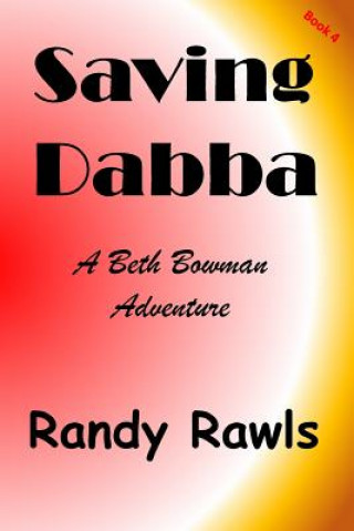 Knjiga Saving Dabba Mr Randy Rawls
