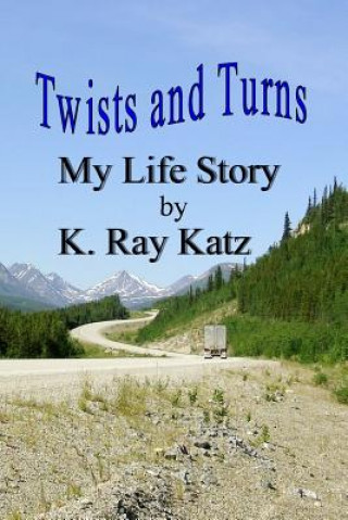Kniha Twists and Turns K Ray Katz