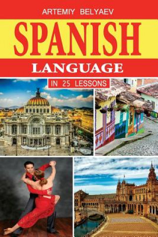 Book Spanish Language in 25 lessons Artemiy Belyaev