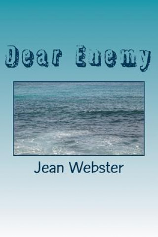 Knjiga Dear Enemy Jean Webster