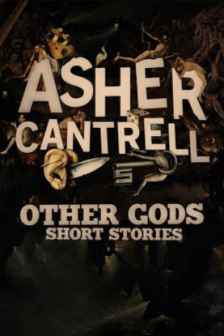 Carte Other Gods Asher Cantrell