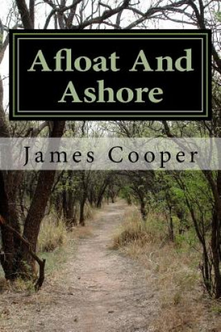 Carte Afloat And Ashore James Fenimore Cooper