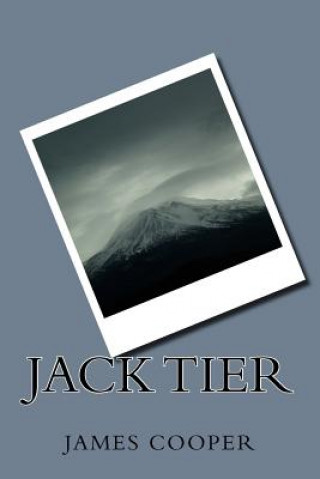 Knjiga Jack Tier James Fenimore Cooper