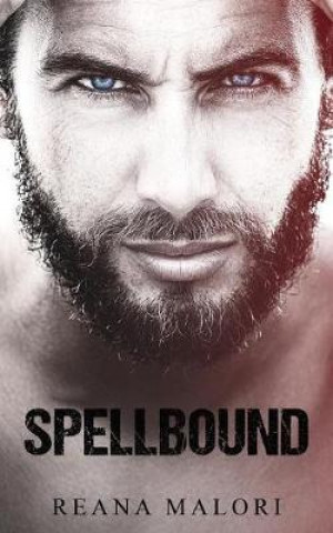 Knjiga Spellbound Reana Malori