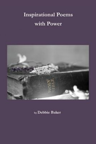 Carte Inspirational Poems with Power Debbie Baker