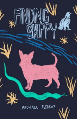 Kniha Finding Skippy Michael James Alcaraz