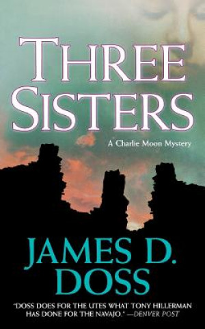 Knjiga Three Sisters James D Doss