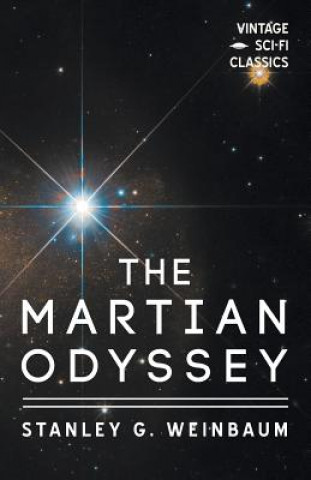 Kniha A Martian Odyssey Stanley G Weinbaum