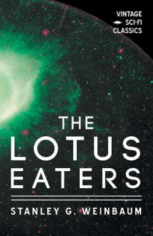 Carte The Lotus Eaters Stanley G Weinbaum