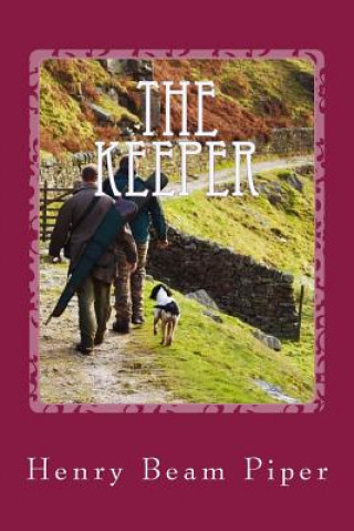 Kniha The Keeper Henry Beam Piper