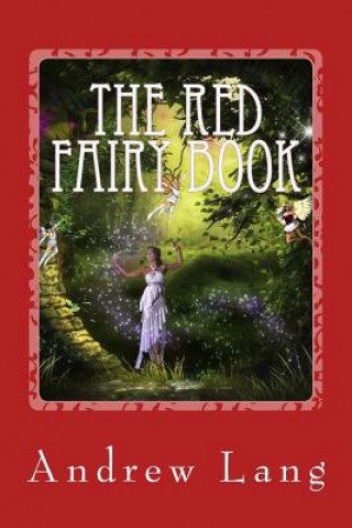 Könyv The Red Fairy Book Andrew Lang