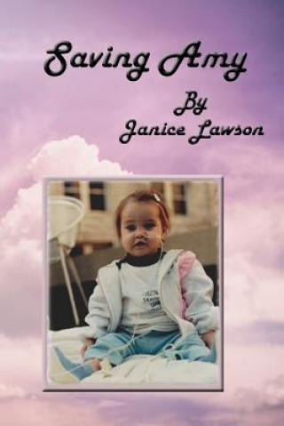 Knjiga Saving Amy Janice Lawson