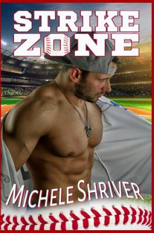 Knjiga Strike Zone Michele Shriver