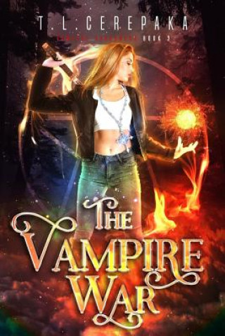 Knjiga The Vampire War T L Cerepaka