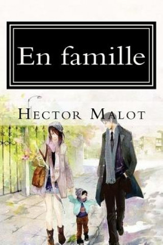 Book En famille Hector Malot