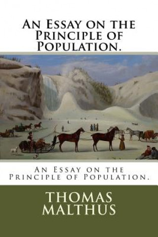 Buch An Essay on the Principle of Population. Thomas Malthus