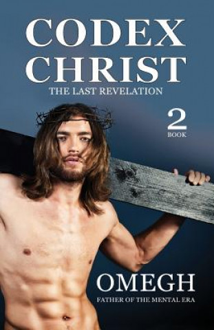 Książka Codex Christ: The last revelation Omegh