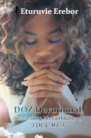 Knjiga DOZ Devotional Volume 5 Eturuvie Erebor