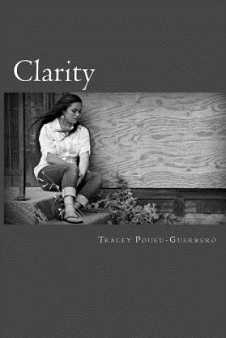 Knjiga Clarity Tracey Poueu-Guerrero
