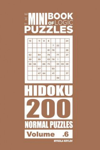 Kniha Mini Book of Logic Puzzles - Hidoku 200 Normal (Volume 6) Mykola Krylov