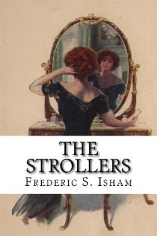 Knjiga The Strollers Frederic S Isham