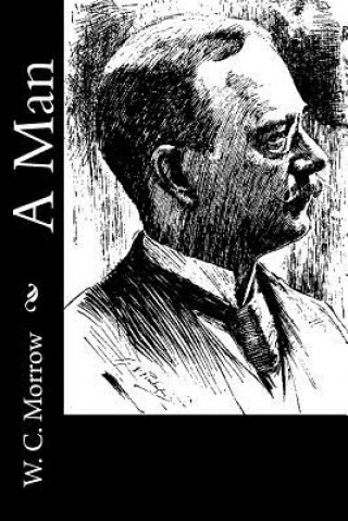 Knjiga A Man W C Morrow