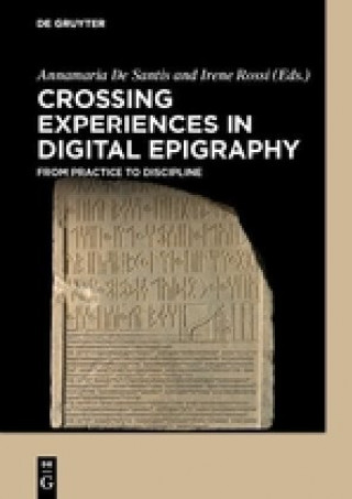 Book Crossing Experiences in Digital Epigraphy Irene Rossi