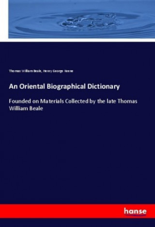 Kniha An Oriental Biographical Dictionary Thomas William Beale