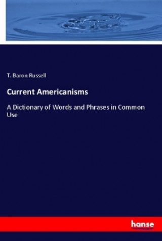 Livro Current Americanisms T. Baron Russell
