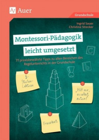 Книга Montessori-Pädagogik leicht umgesetzt Ingrid Sauer