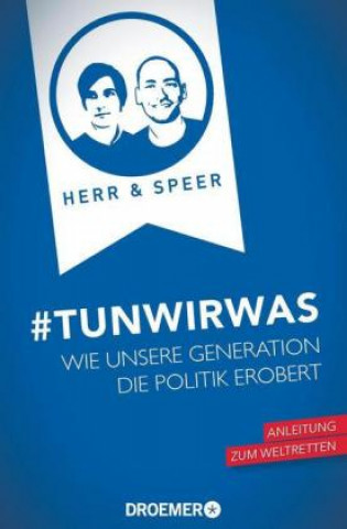 Knjiga #TunWirWas Vincent-Immanuel Herr