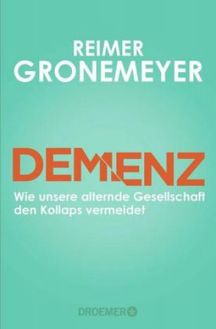 Kniha Demenz Reimer Gronemeyer