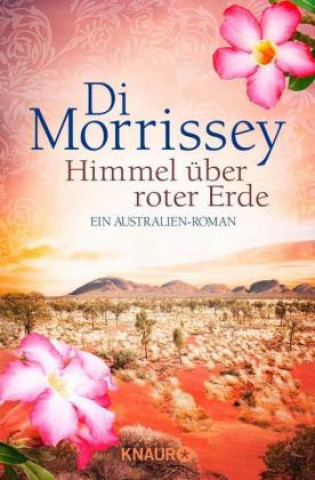 Könyv Himmel über roter Erde Di Morrissey
