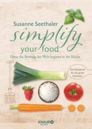 Buch Simplify your food Susanne Seethaler