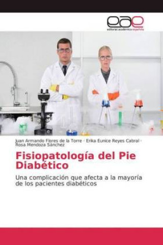 Carte Fisiopatologia del Pie Diabetico Juan Armando Flores de la Torre