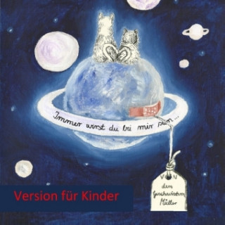 Carte Immer wirst du bei mir sein ... - Version für Kinder Corinna Müller