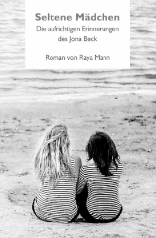 Book Seltene Mädchen Raya Mann