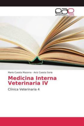 Kniha Medicina Interna Veterinaria IV Mario Cuesta Mazorra