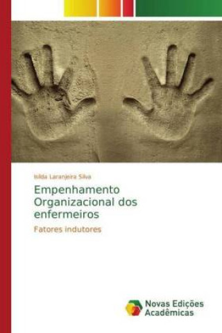 Book Empenhamento Organizacional dos enfermeiros Isilda Laranjeira Silva