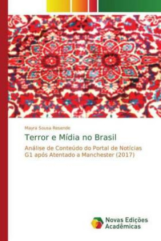 Książka Terror e Midia no Brasil Mayra Sousa Resende