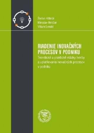 Carte Riadenie inovačných procesov v podniku Štefan Hittmár