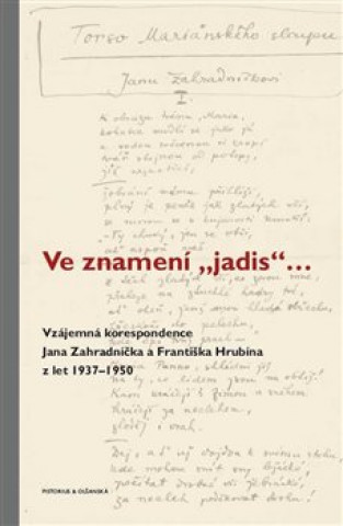 Książka Ve znamení „jadis“ ... František Hrubín