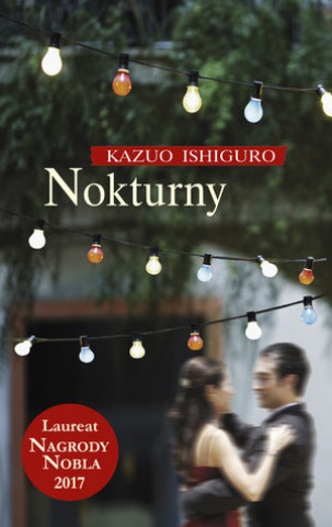 Kniha Nokturny Ishiguro Kazuo