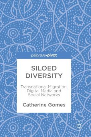 Kniha Siloed Diversity Catherine Gomes