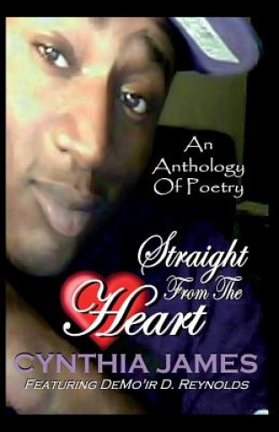 Książka An Anthology of Poetry Straight From The Heart Cynthia James