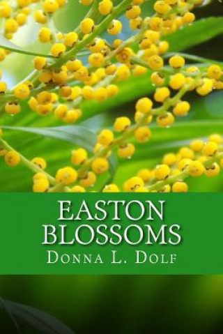 Książka Easton Blossoms Donna L Dolf