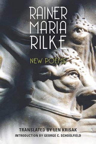 Kniha New Poems Rainer Maria Rilke