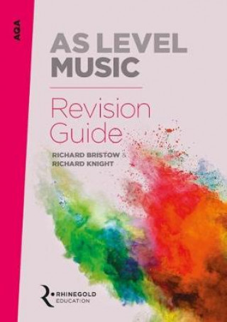 Kniha AQA AS Level Music Revision Guide Richard Bristow